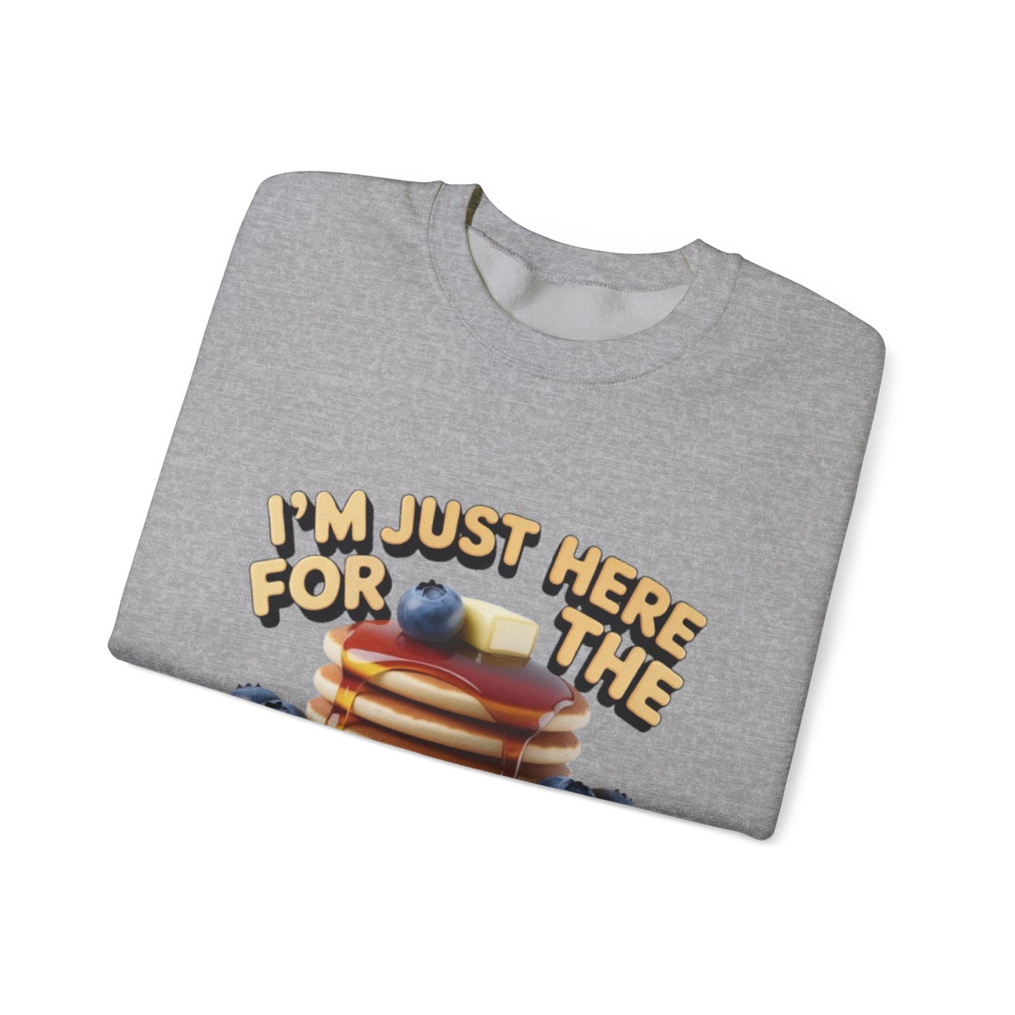 Blueberry Pancakes Sweatshirt — "I'm Just Here for the Blueberry Pancakes" Crewneck - wearecho