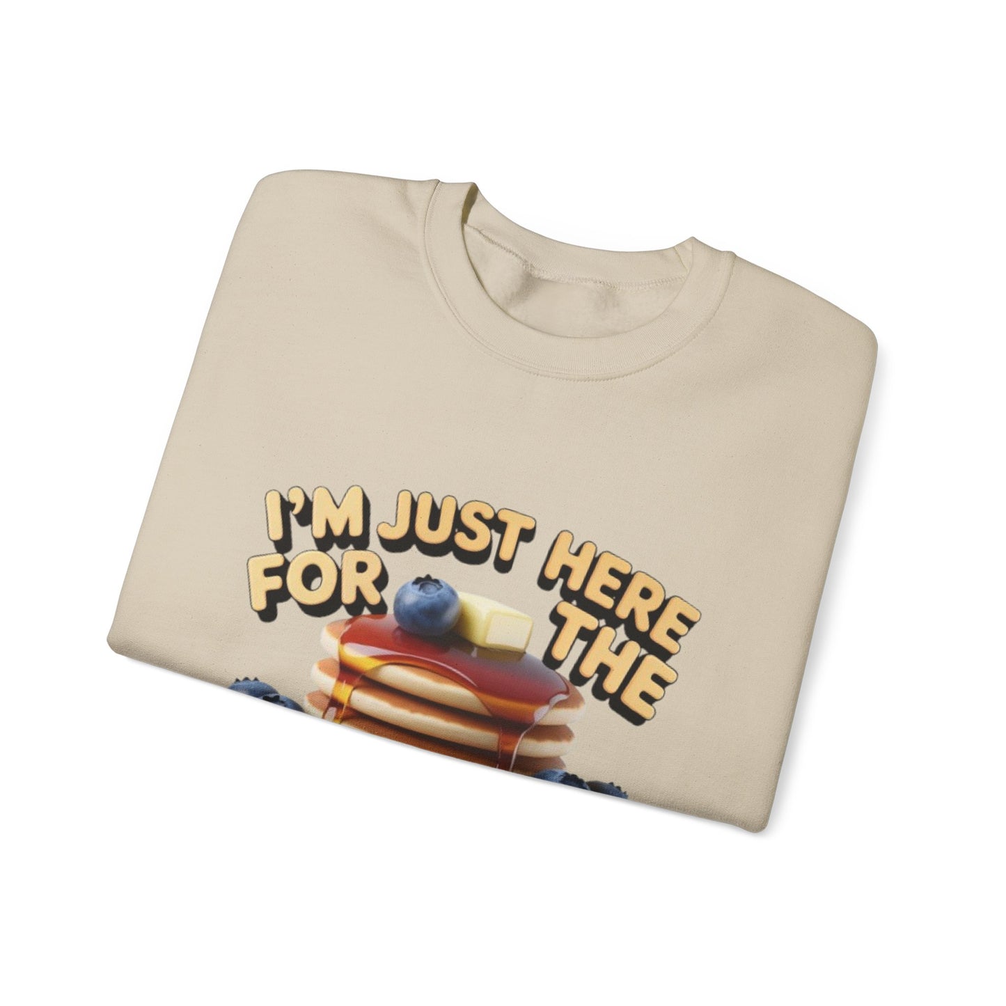 Blueberry Pancakes Sweatshirt — "I'm Just Here for the Blueberry Pancakes" Crewneck - wearecho