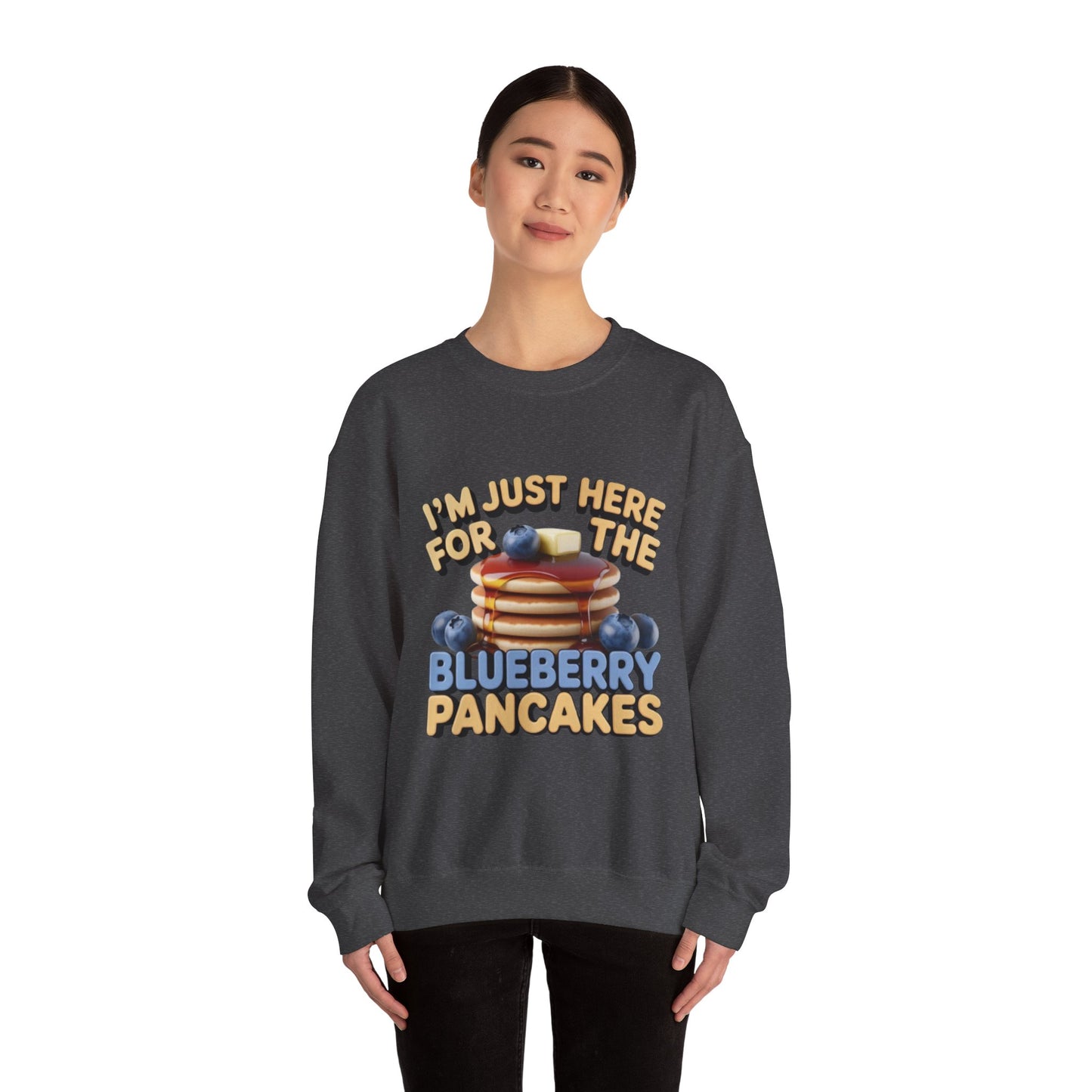 Blueberry Pancakes Sweatshirt — "I'm Just Here for the Blueberry Pancakes" Crewneck - wearecho