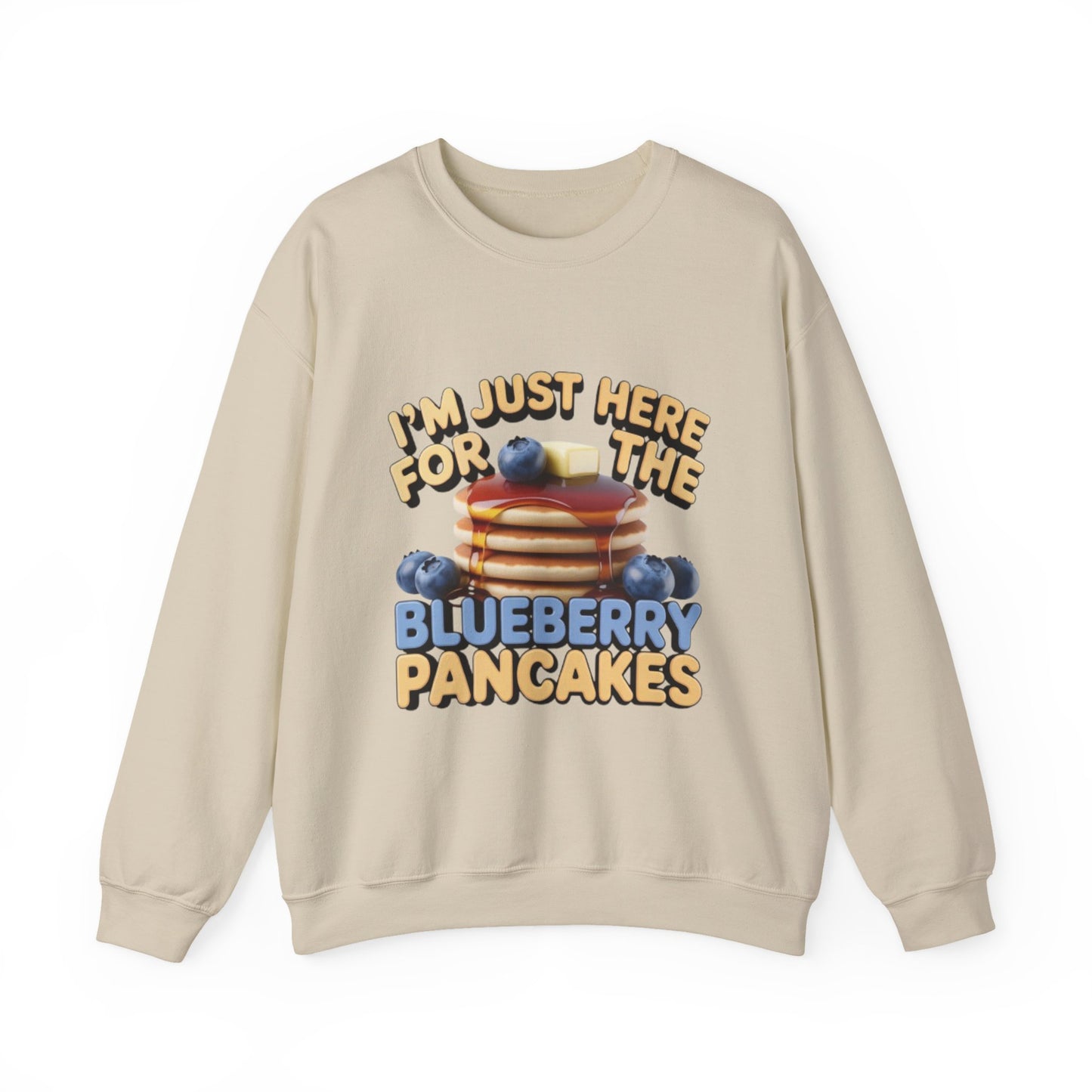Blueberry Pancakes Sweatshirt — "I'm Just Here for the Blueberry Pancakes" Crewneck - wearecho